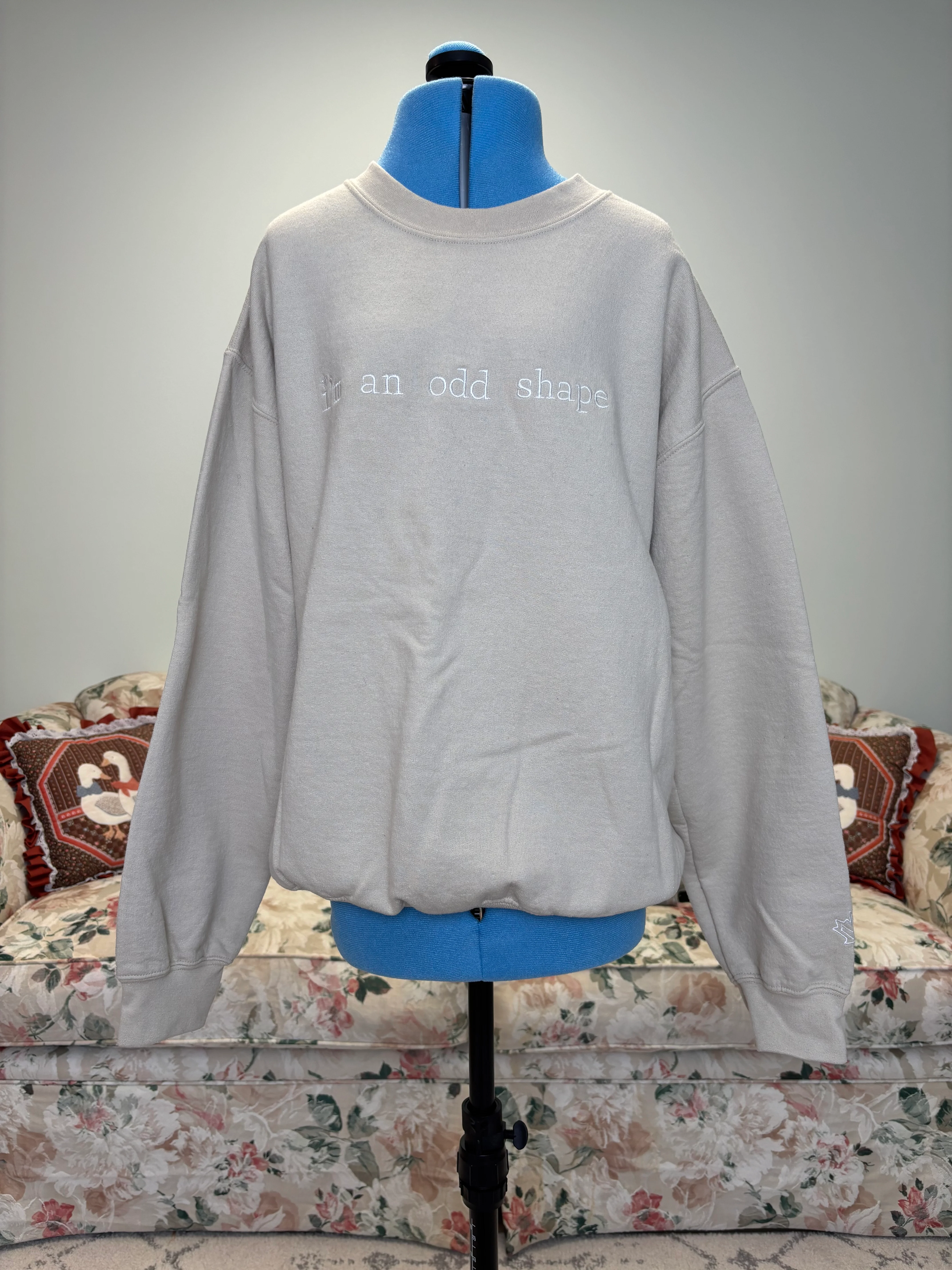 {Mia Maples} I'm an Odd Shape Sweatshirt